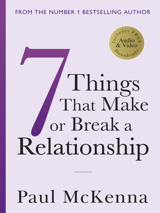 Title details for Seven Things That Make or Break a Relationship by Paul McKenna - Wait list